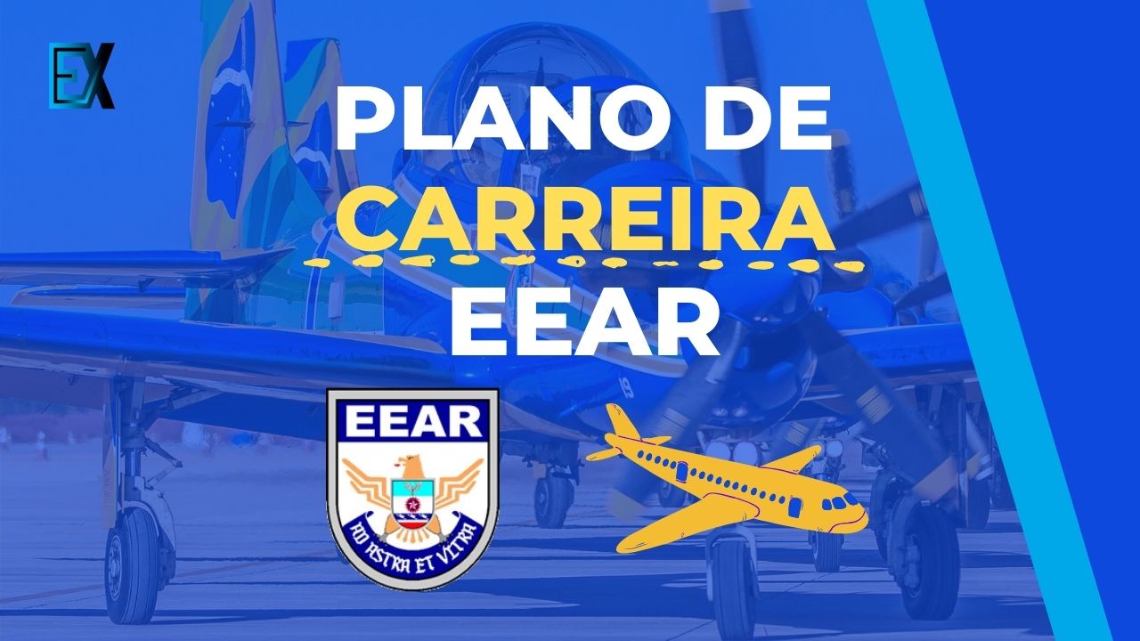 Plano de Carreira EEAR COMPLETO E ATUALIZADO